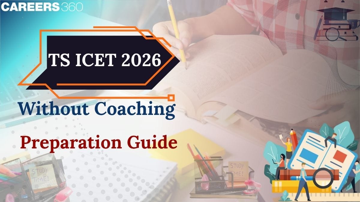 TS ICET 2026 Preparation Without Coaching: Complete Self-Study Plan, Timetable & Strategy